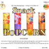 Snack BẮP RANG BƠ VỊ TRỨNG MUỐI, CARAMEL, SOCOLA đen, PHÔ MAI - 70gr